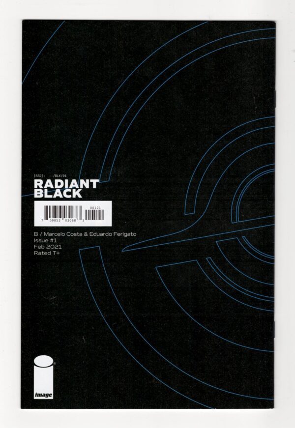 Radiant Black 1—Back Cover | Radiant Black Image Comics | Radiant Black Key Collector