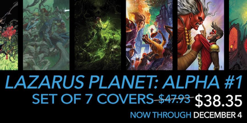 Lazarus Planet Alpha 1 Sale | DC Comics | Ash Avenue Comics