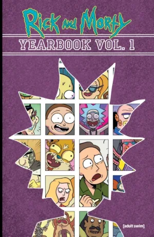 Rick and Morty Yearbook TPB Vol 01 - Ash Avenue Comics