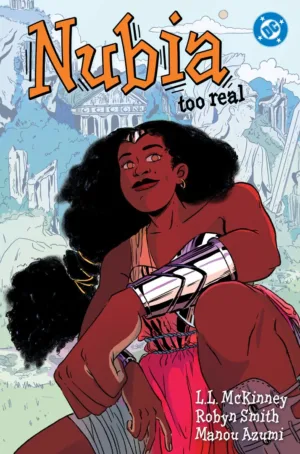 Nubia Too Real TPB - Ash Avenue Comics