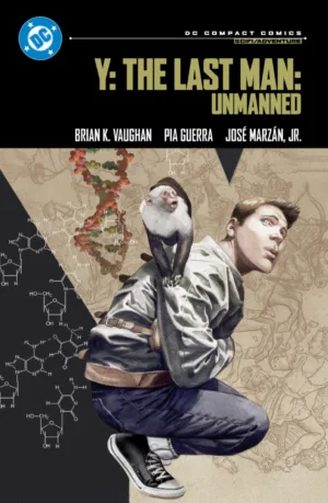 Y: The Last Man: Unmanned: DC Compact Comics Edition - Ash Avenue Comics