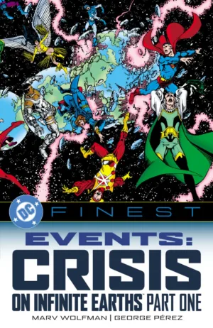 DC Finest: Events: Crisis on Infinite Earths Part One - Ash Avenue Comics