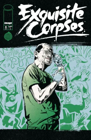 Exquisite Corpses #6 Pre Order Cover A Michael Walsh (MR) - Ash Avenue Comics