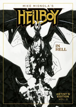 Mike Mignola's Hellboy in Hell: Artist's Edition (HC) Book 02 Mike Mignola Cover - Ash Avenue Comics