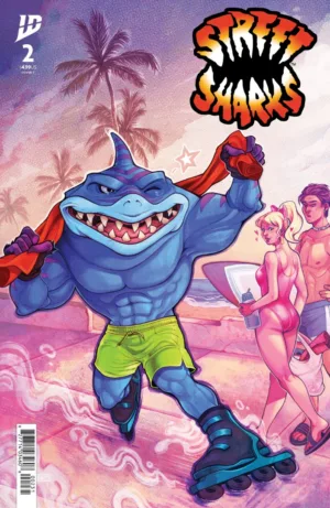 Street Sharks #2 Variant C (Beals) - Ash Avenue Comics