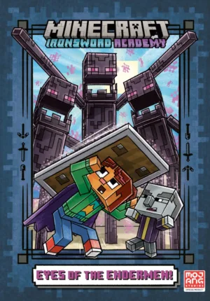 Eyes of the Endermen! (Minecraft Ironsword Academy #4) - Ash Avenue Comics