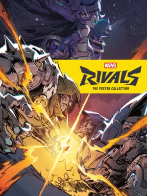 Marvel Rivals: The Poster Collection - Ash Avenue Comics