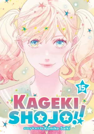 Kageki Shojo!! Vol. 15 - Ash Avenue Comics