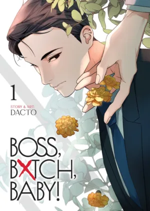 BOSS, BXTCH, BABY Vol. 1 - Ash Avenue Comics