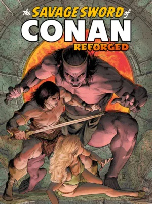 Savage Sword of Conan Reforged #2 Pre Order Cover A Patrick Zircher (MR) - Ash Avenue Comics