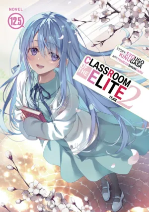 Classroom of the Elite: Year 2 (Light Novel) Vol. 12.5 - Ash Avenue Comics