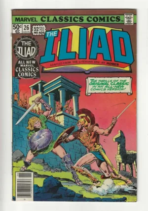 Marvel Classics Comics #26: The Iliad (August 1977) - Ash Avenue Comics