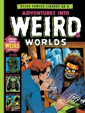 Atlas Comics Library (HC) No 09 Adventures Into Weird Worlds Vol 01 (MR) - Ash Avenue Comics