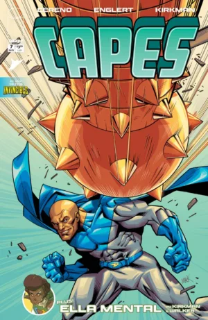 Invincible Universe: Capes #7 Cover A Mark Englert - Ash Avenue Comics