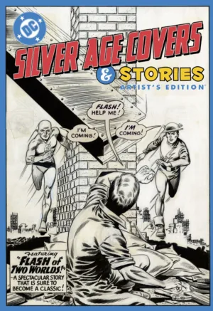 DC Silver Age Covers and Stories Artists Edition (HC) - Ash Avenue Comics