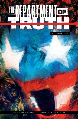 Department of Truth (TPB) Vol 07 (MR) - Ash Avenue Comics