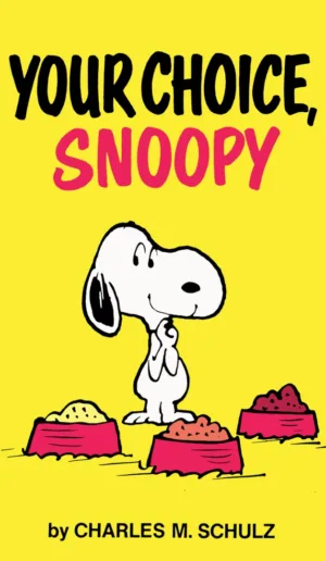 Peanuts Your Choice Snoopy (TPB) - Ash Avenue Comics