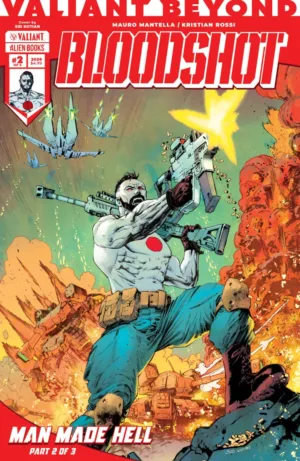 Valiant Beyond: Bloodshot #5--Man Made Hell #2 Variant B (Kotian) - Ash Avenue Comics
