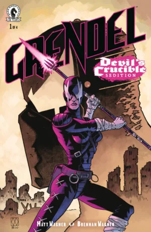 Grendel: Devil's Crucible--Sedition #1 (CVR A) (Matt Wagner) - Ash Avenue Comics