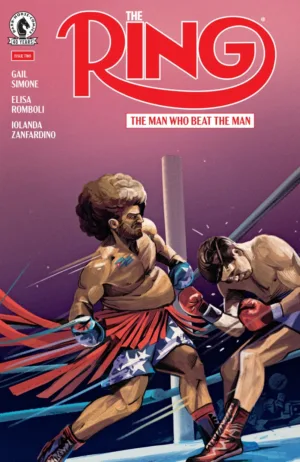 The Ring: The Man Who Beat the Man #2 (CVR A) (Oliver Barrett) - Ash Avenue Comics