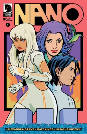 Nano #1 (CVR A) (Natacha Bustos) - Ash Avenue Comics