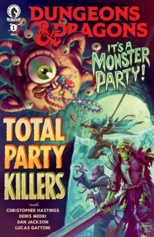 Dungeons & Dragons: Total Party Killers #1 (CVR D) (Lukas Ketner) - Ash Avenue Comics