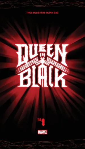 Queen in Black #1 True Believers Blind Bag - Ash Avenue Comics