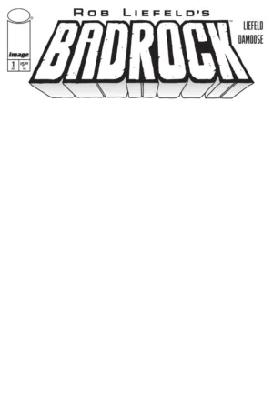 Badrock #1 Cover F Blank Sketch Variant (Allocations May Occur) - Ash Avenue Comics