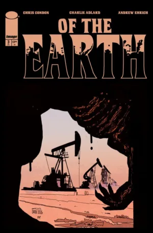 Of The Earth #3 (Of 6) Cover B Dani Variant (MR) - Ash Avenue Comics