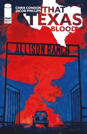 That Texas Blood #22 Cover A Jacob PhilliPS (MR) - Ash Avenue Comics