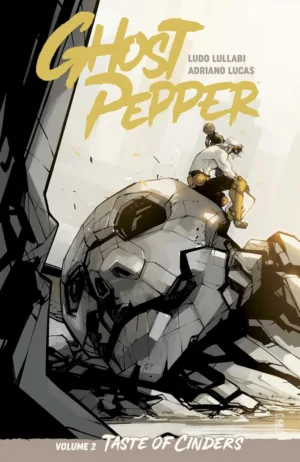 Ghost Pepper: Taste of Cinders (TPB) Vol 02 Ludo Lullabi & Adriano Lucas Cover - Ash Avenue Comics