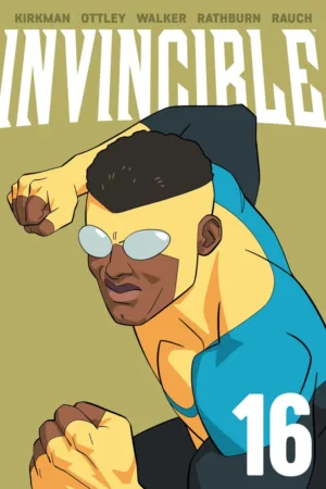 Invincible (TPB) Vol 16 New Edition - Ash Avenue Comics