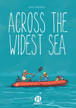 Across The Widest Sea (TPB) - Ash Avenue Comics