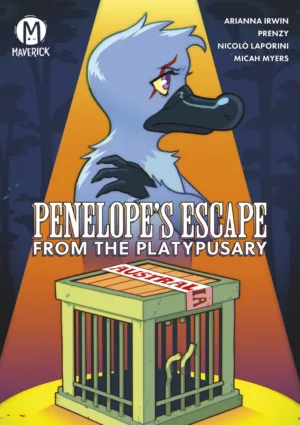 Penelopes Escape From The Platypusary (HC) - Ash Avenue Comics