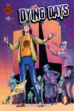 Dying Days #2 (Of 4) Bora Orcal - Ash Avenue Comics