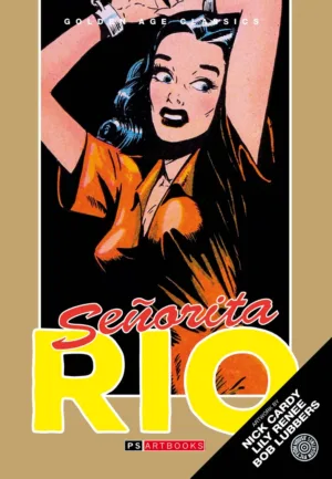 Golden Age Classics Senorita Rio (HC) Vol 02 - Ash Avenue Comics