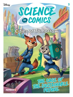 Disney Science In Comics (HC) Cities of Tomorrow - Ash Avenue Comics