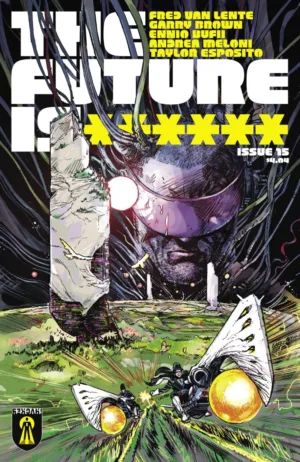Future Is ****** Cover A Garry Brown #15 (MR) - Ash Avenue Comics