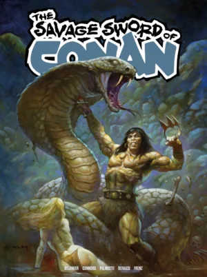 Savage Sword of Conan #15 Cover C Alex Horley Foil Variant (MR) - Ash Avenue Comics