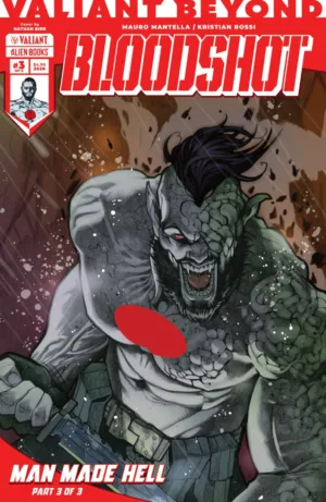 Valiant Beyond: Bloodshot #6--Man Made Hell #3 Variant B (Birr) - Ash Avenue Comics