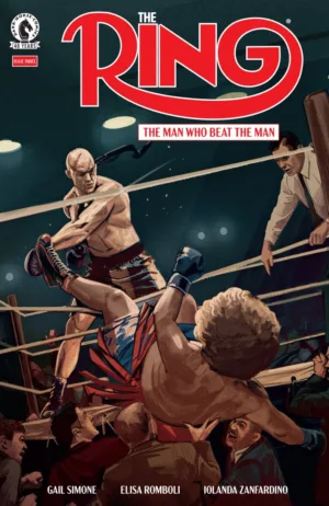 The Ring: The Man Who Beat the Man #3 (CVR A) (Oliver Barrett) - Ash Avenue Comics