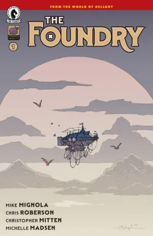 The Foundry #1 (CVR A) (Christopher Mitten) - Ash Avenue Comics