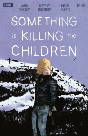 Something is Killing the Children #49 A Main (Dressed, Dell'Edera) - Ash Avenue Comics