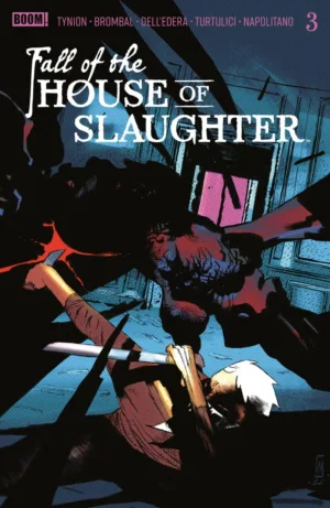 Fall of the House of Slaughter #3 B Main (Dressed, Dell'Edera) - Ash Avenue Comics