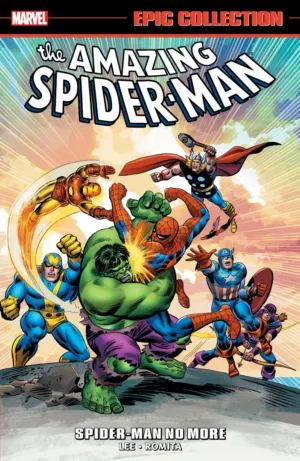 Amazing Spider-Man Epic Collection: Spider-Man No More [New Printing 2] - Ash Avenue Comics