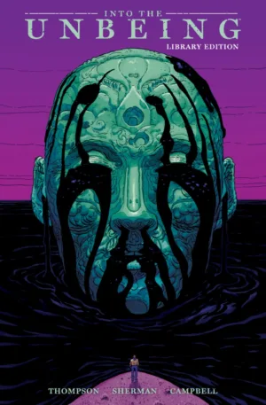 Into the Unbeing Library Edition - Ash Avenue Comics