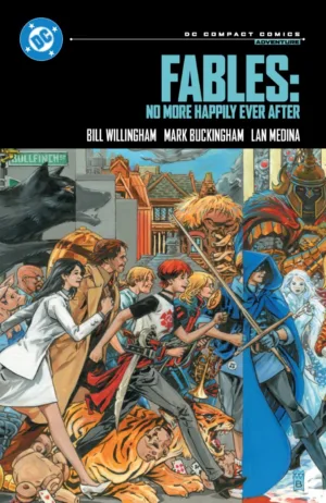 Fables: No More Happily Ever After: DC Compact Comics Edition - Ash Avenue Comics