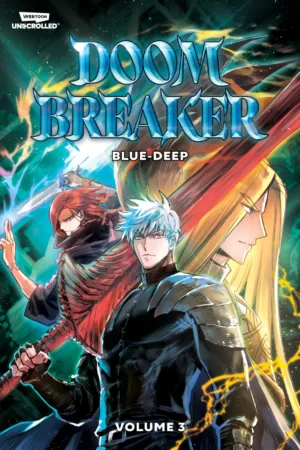 Doom Breaker, Vol. 3: A WEBTOON Unscrolled Graphic Novel - Ash Avenue Comics