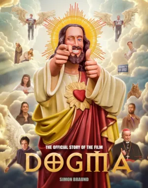 Dogma: The Official Story of the Film - Ash Avenue Comics