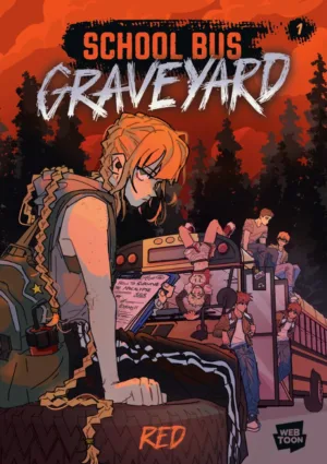 School Bus Graveyard, Volume 1 - Ash Avenue Comics